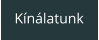Kínálatunk